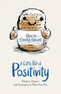 A Little Bit Of Positivity - Retail Maharaj