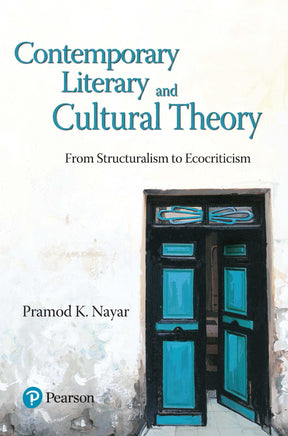 Contemporary Literary and Cultural Theory: From Structuralism to Ecocriticism - Retail Maharaj