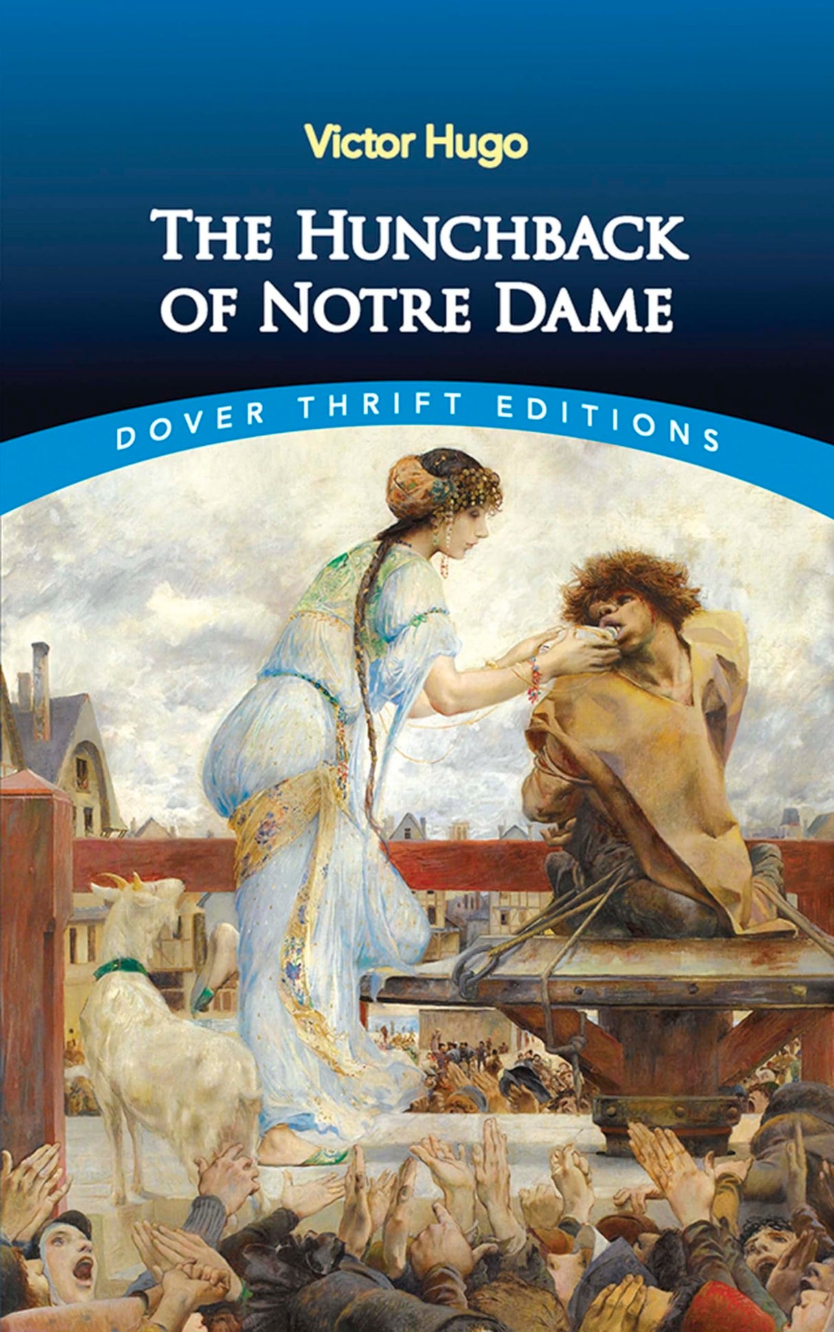 The Hunchback of Notre Dame (Thrift Editions)