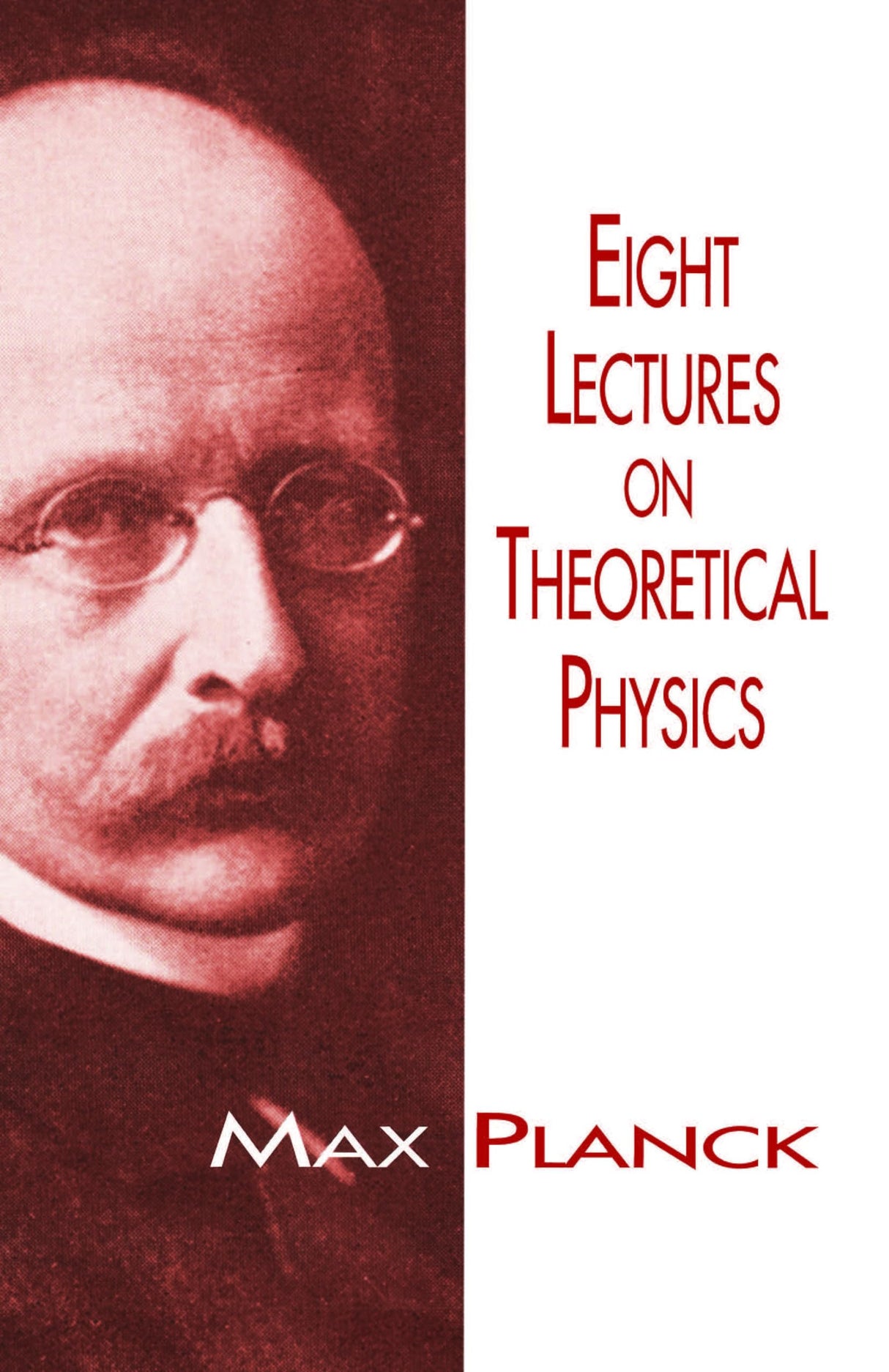 Eight Lectures on Theoretical Physics (Dover Books on Physics) - Retail Maharaj