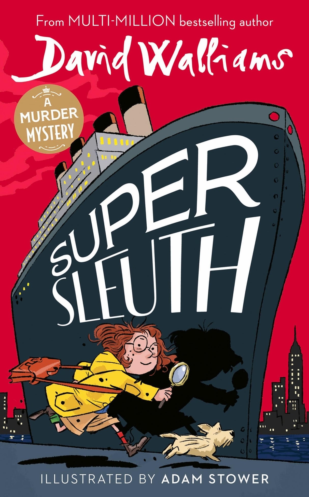 Super Sleuth: New for 2024, a funny crime caper from the bestselling author of Spaceboy