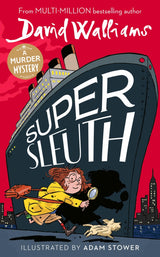 Super Sleuth: New for 2024, a funny crime caper from the bestselling author of Spaceboy