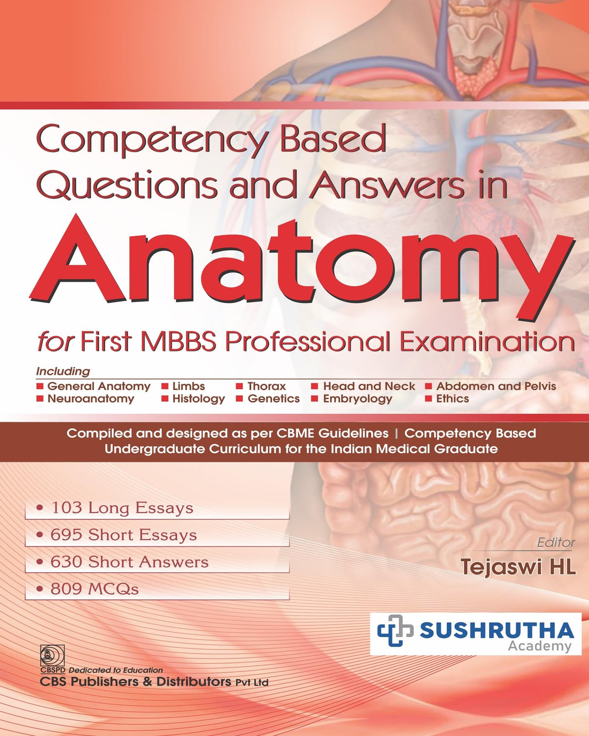 COMPETENCY BASED QUESTIONS AND ANSWERS IN ANATOMY FOR FIRST MBBS PROFESSIONAL EXAMINATION (PB 2022)