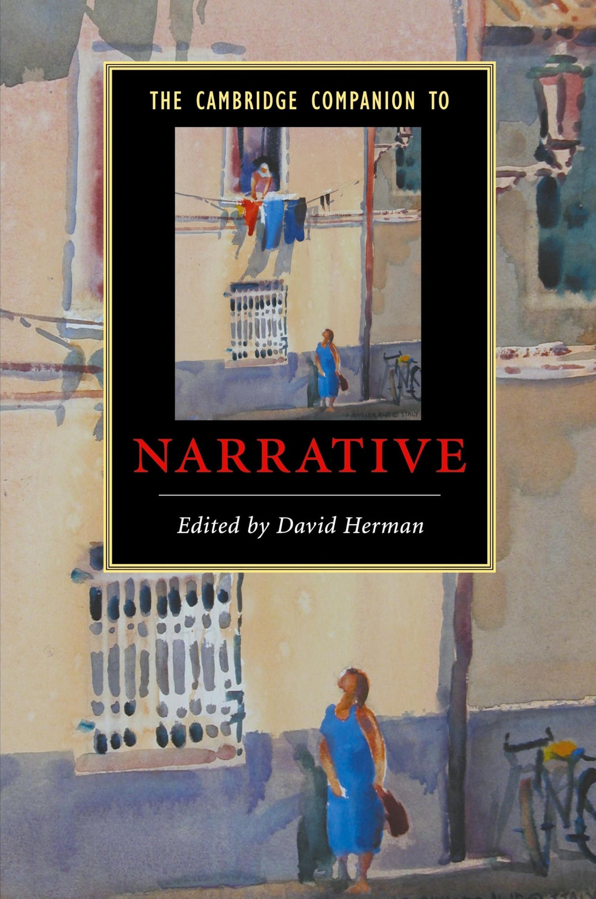 The Cambridge Companion to Narrative (Cambridge Companions to Literature)
