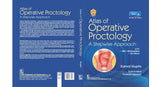 Atlas Of Operative Proctology A Stepwise Approach (Hb 2024)