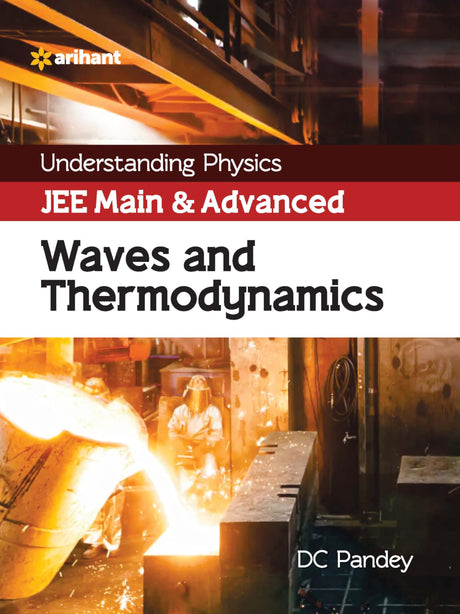 Understanding Physics JEE Main and Advanced Waves and Thermodynamics 2023-24 - Retail Maharaj