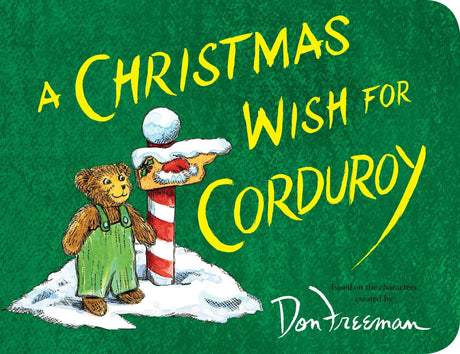 A Christmas Wish for Corduroy - Retail Maharaj