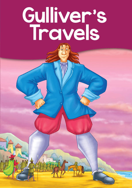 Gulliver's Travels - Story Book - Retail Maharaj