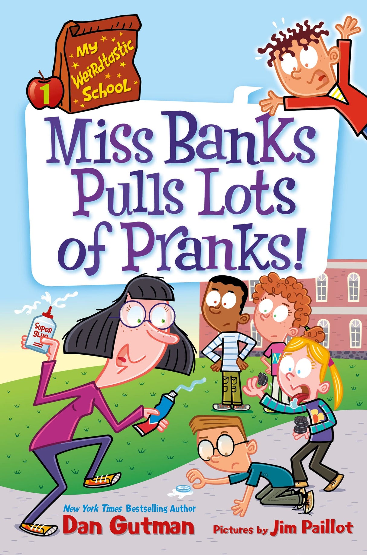 My Weirdtastic School #1: Miss Banks Pulls Lots of Pranks!: A Sister Tale