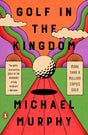 Golf in the Kingdom (Compass) - Retail Maharaj