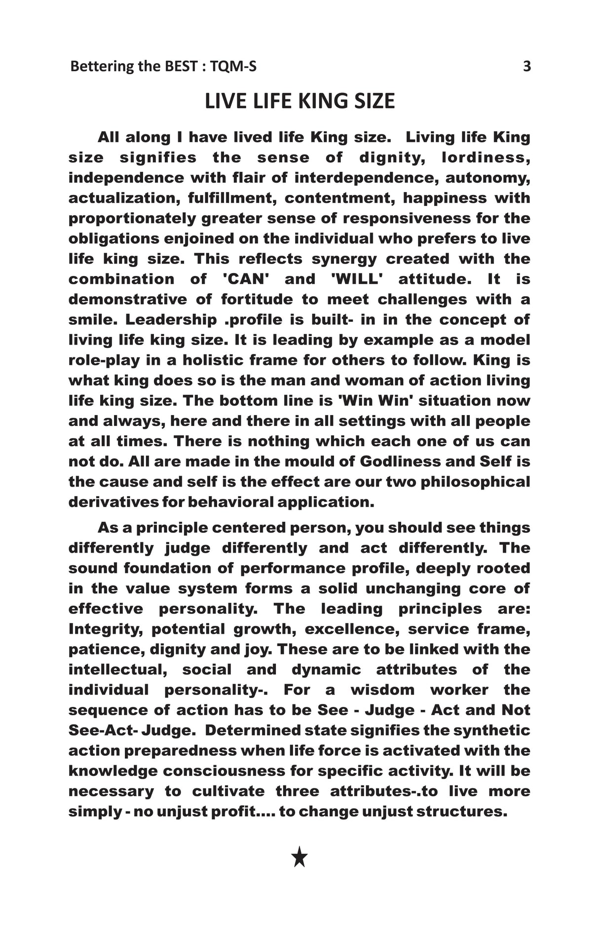 Bettering the BEST: TQM-S