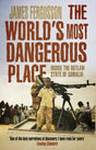 The World's Most Dangerous Place: Inside the Outlaw State of Somalia - Retail Maharaj