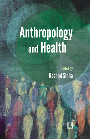 ANTHROPOLOGY AND HEALTH - Retail Maharaj