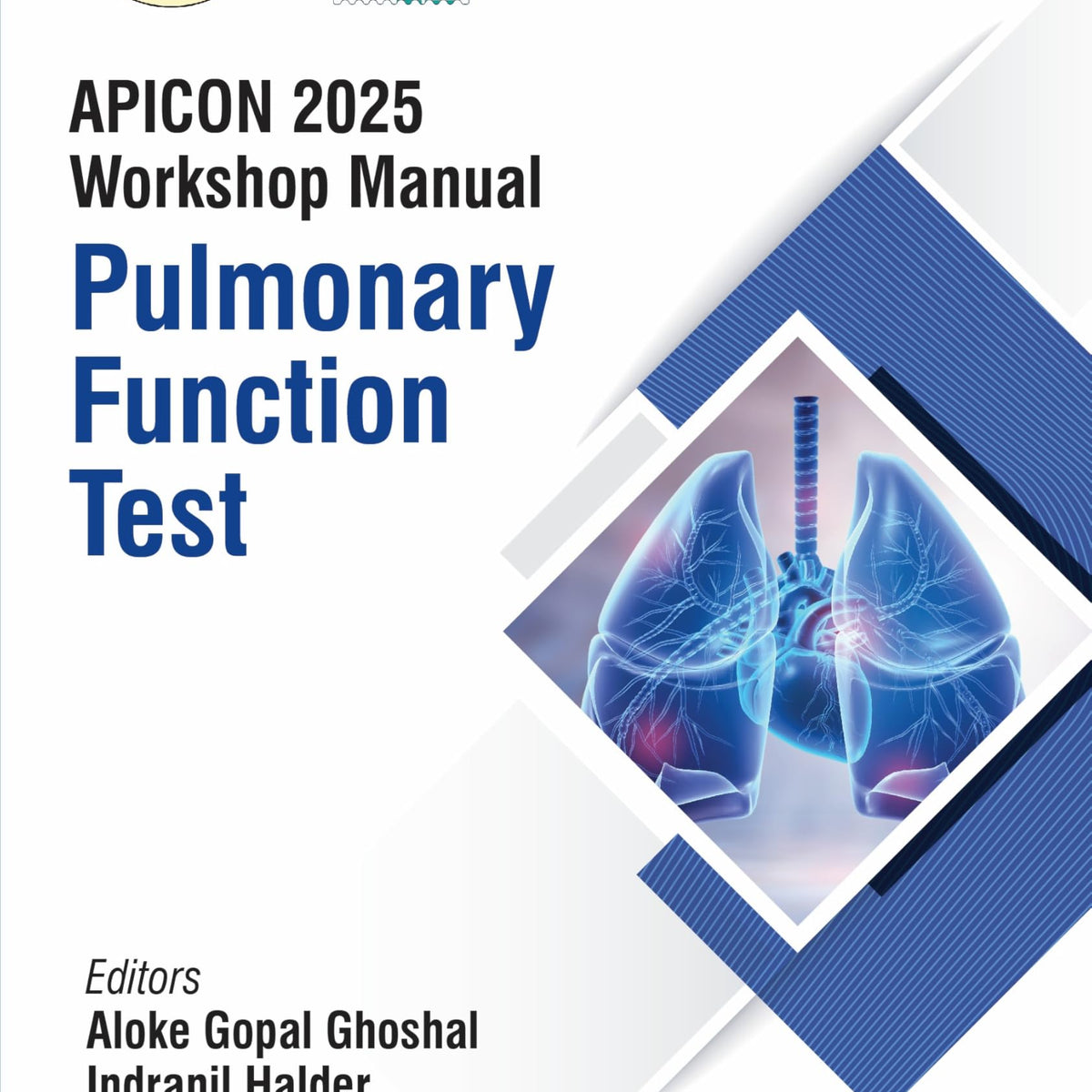 APICON 2025 WORKSHOP MANUAL PULMONARY FUNCTION TEST