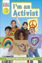 I'm an Activist (DK Readers Level 3)