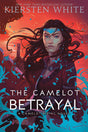 The Camelot Betrayal: 2 (Camelot Rising Trilogy) - Retail Maharaj