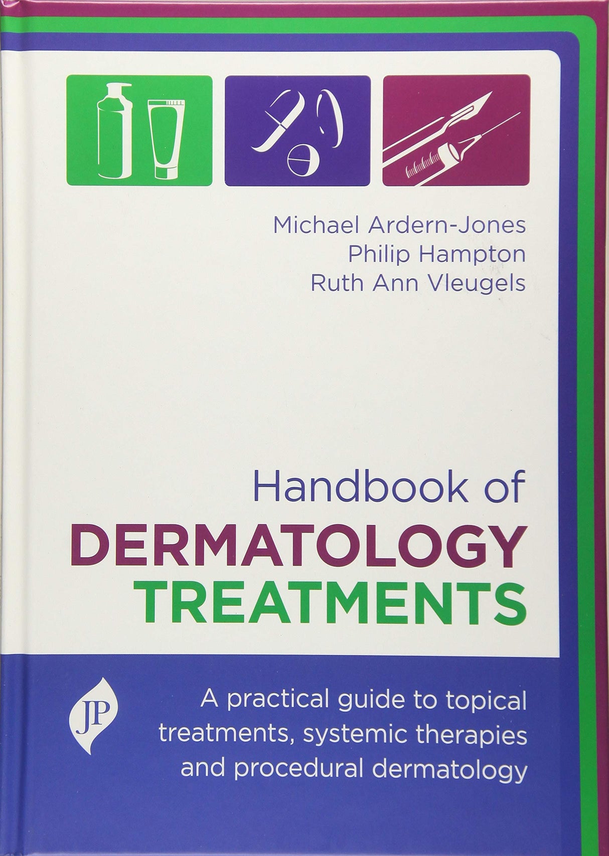 HANDBOOK OF DERMATOLOGY TREATMENTS