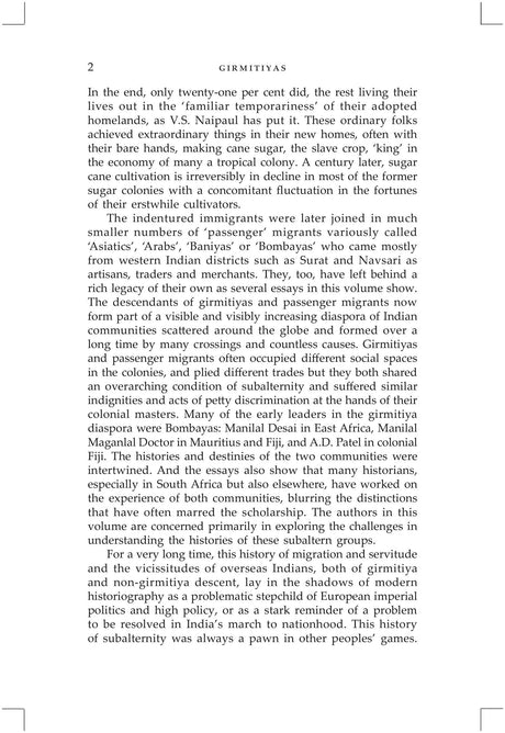 Girmitiyas: The Making of their Memory-keepers from Indian Indentured Diaspora - Retail Maharaj