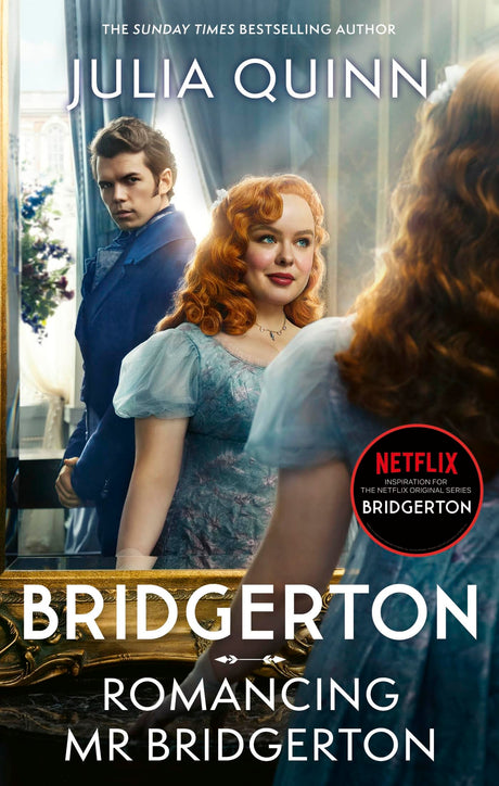 Romancing Mr Bridgerton (Netflix Tie-in): Tie-in for Penelope and Colin's story - the inspiration for Bridgerton series three - Retail Maharaj