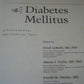 Diabetes Mellitus: A Fundamental and Clinical Text