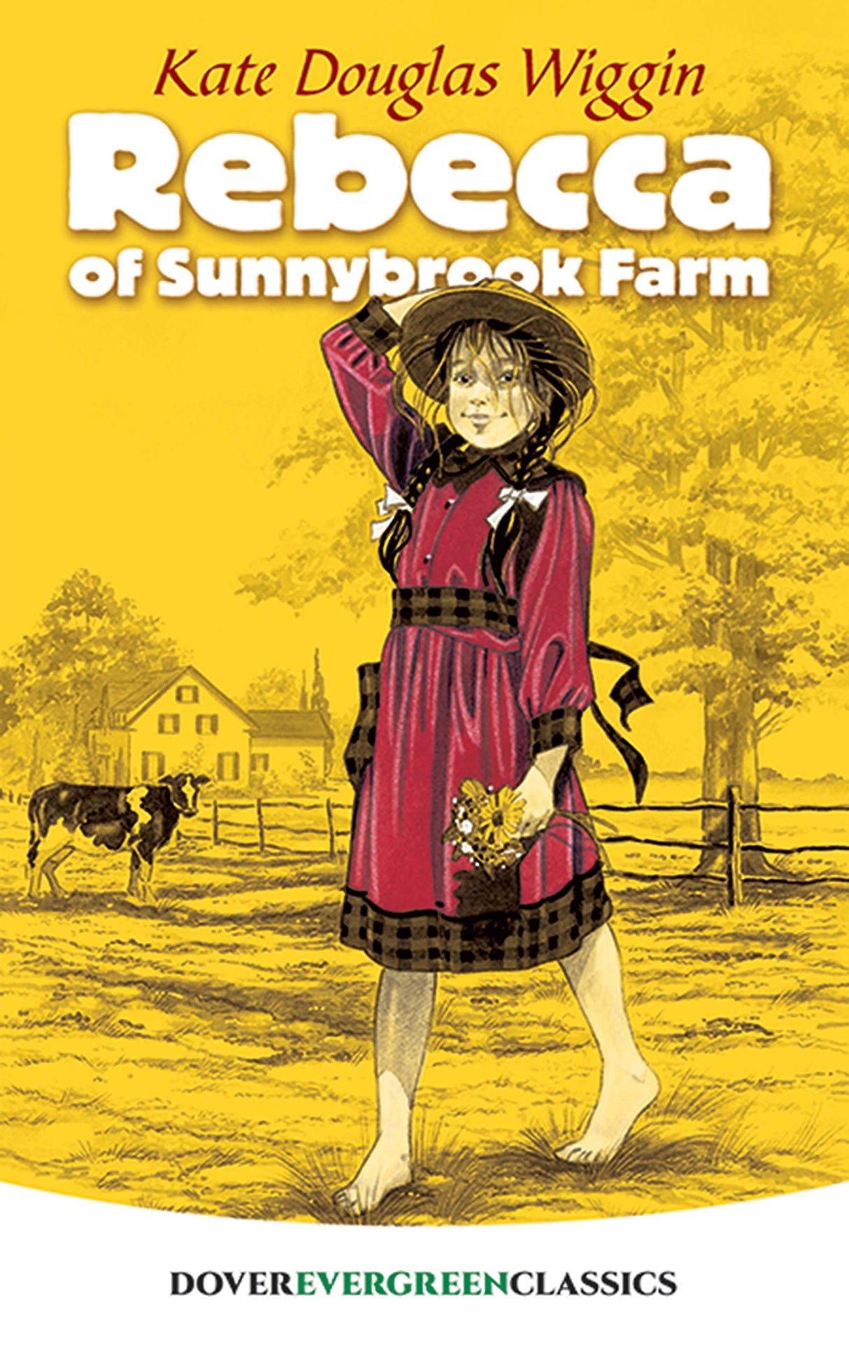 Rebecca of Sunnybrook Farm (Evergreen Classics)