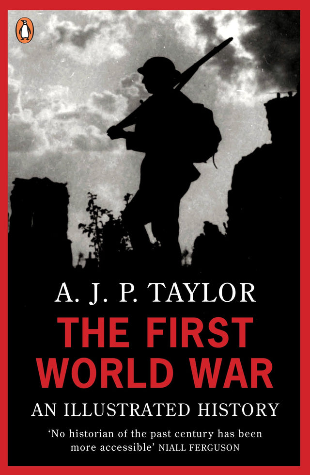 The First World War: An Illustrated History - Retail Maharaj
