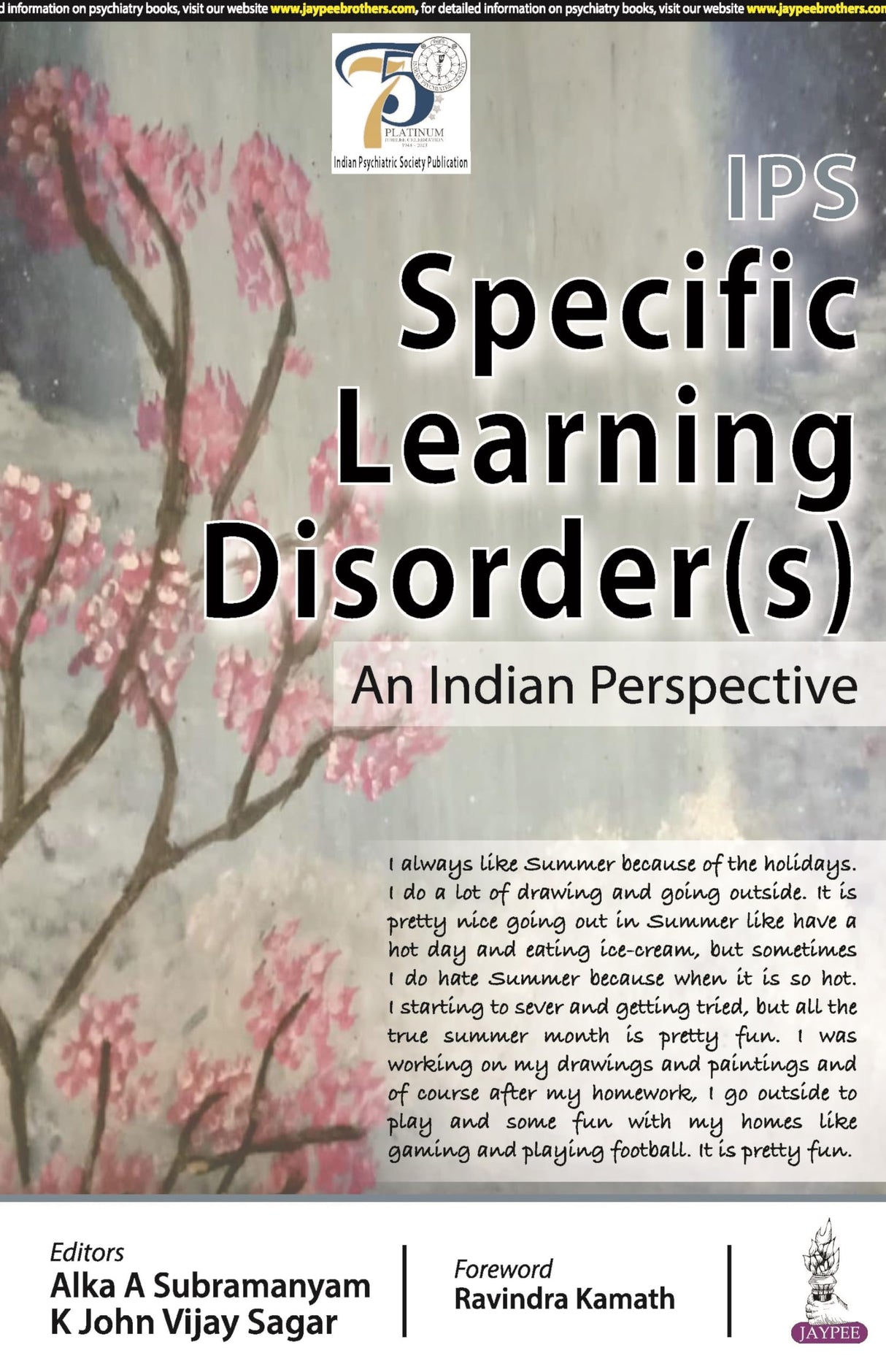 IPS SPECIFIC LEARNING DISORDERS (S): AN INDIAN PERSPECTIVE