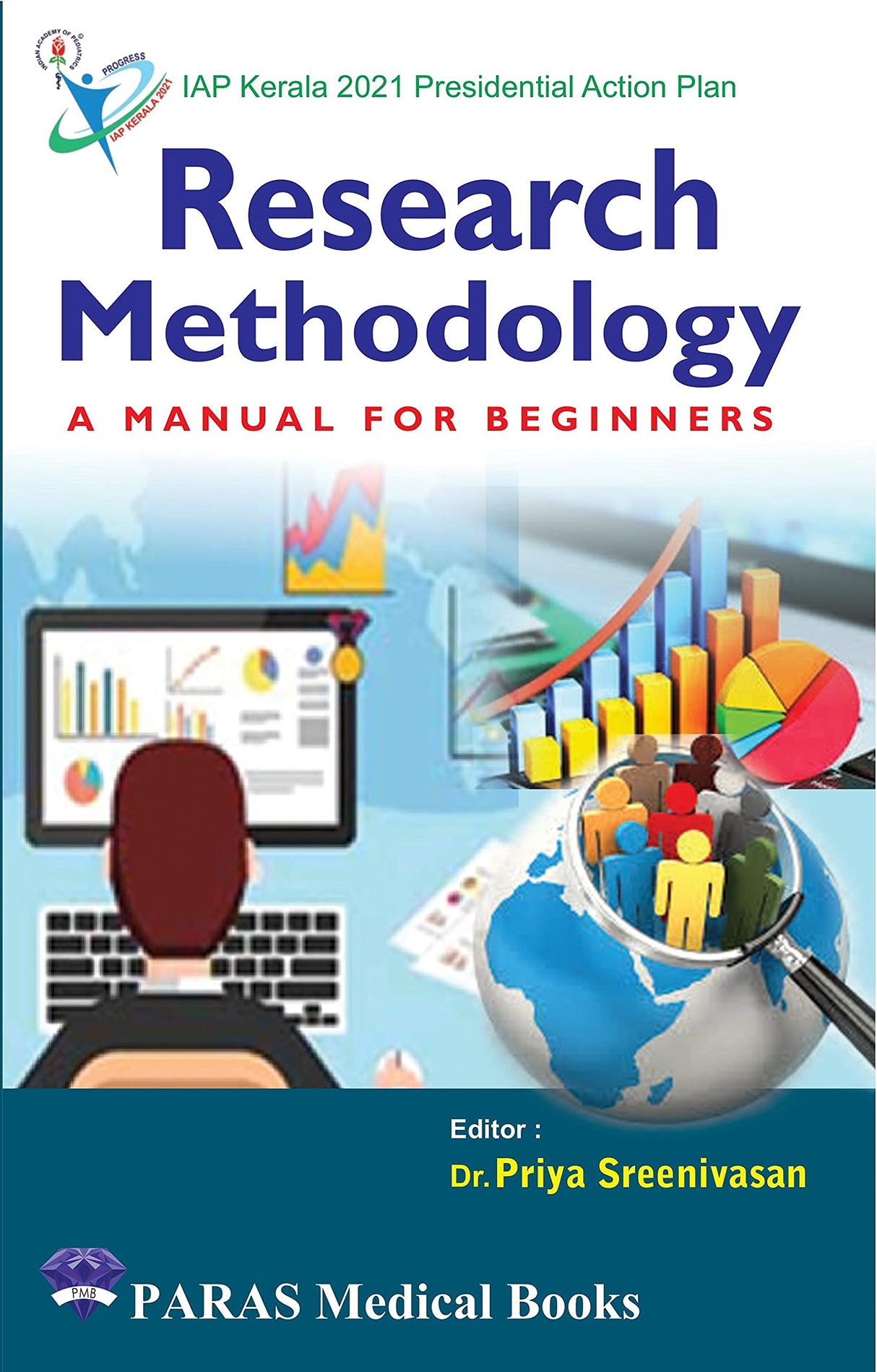 Research Methodology A Manual for Beginners, 1st Edition 2021