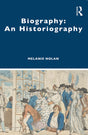Biography: An Historiography - Retail Maharaj