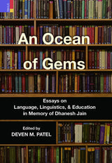 An Ocean of Gems: Essays on Language, Linguistics, and Education in Memory of Dhanesh Jain - Retail Maharaj