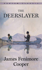 The Deerslayer - Retail Maharaj