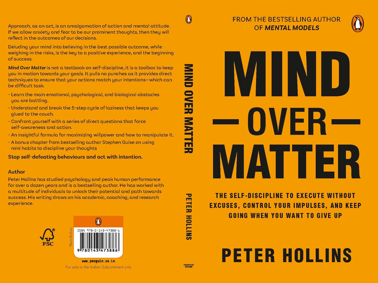 Mind over Matter: Master Willpower, Build Self-Discipline, and Achieve Your Dreams