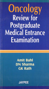ONCOLOGY REVIEW FOR POSTGRADUATE MEDICAL ENTRANCE EXAMINATION