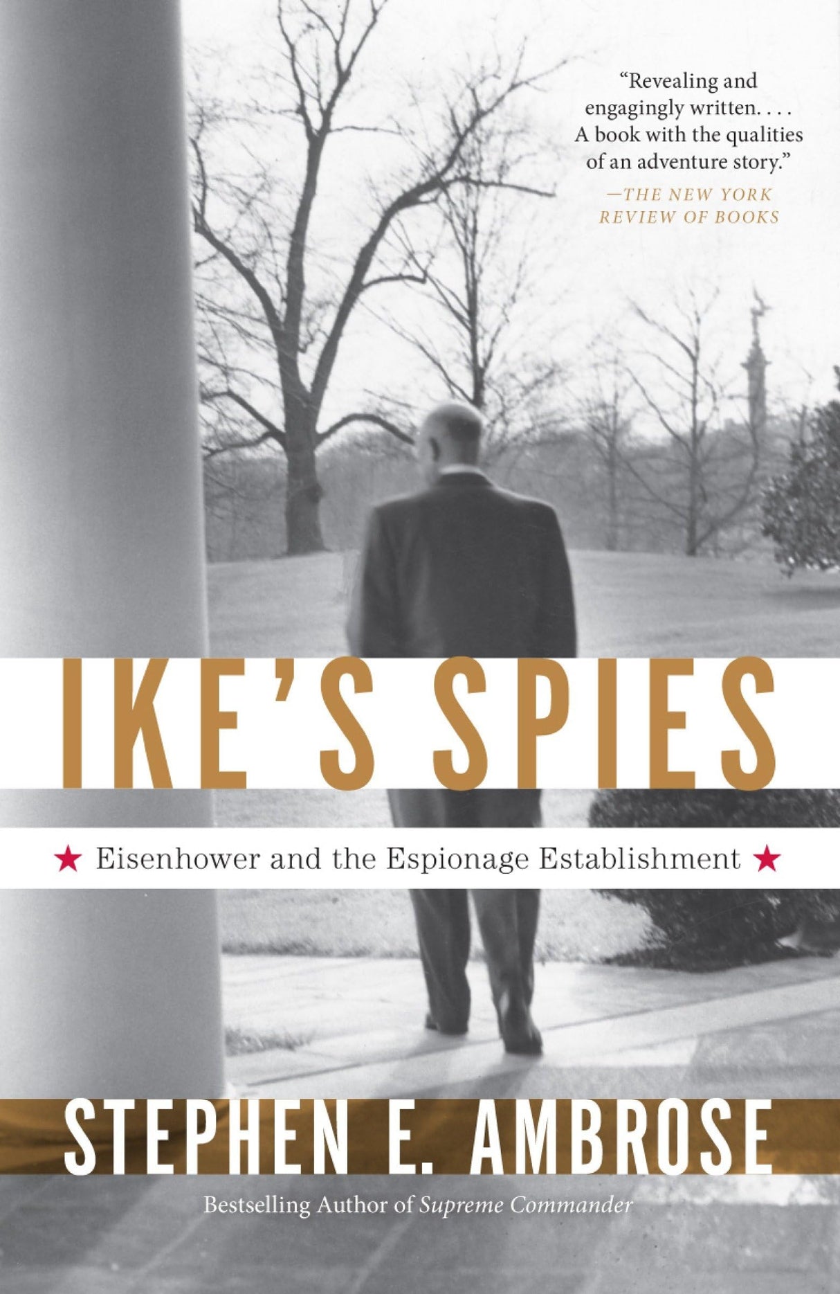 Ike's Spies: Eisenhower and the Espionage Establishment - Retail Maharaj