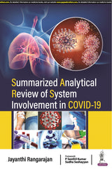 SUMMARIZED ANALYTICAL REVIEW OF SYSTEM INVOLVEMENT IN COVID-19