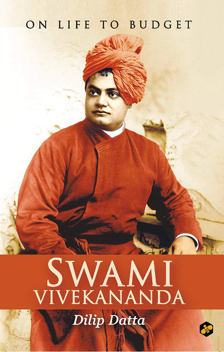 Swami Vivekananda: On Life to Budget - Retail Maharaj