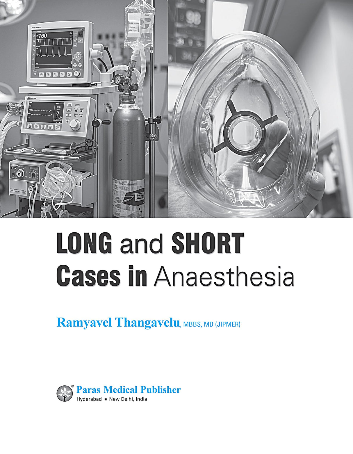 Long and Short Cases in Anaesthesia