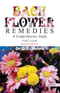 Bach Flower Remedies: A Comprehensive Study – Part 1 & 2 Second Edition - Retail Maharaj