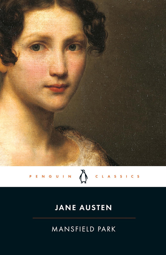 Mansfield Park (Penguin Classics) Jane Austen