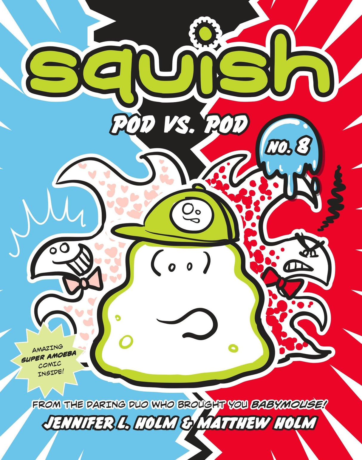 Squish #8: Pod vs. Pod: (A Graphic Novel) - Retail Maharaj