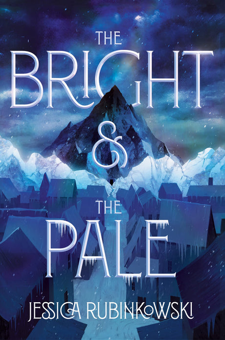 Bright & The Pale, The: 1 (The Bright & the Pale) - Retail Maharaj