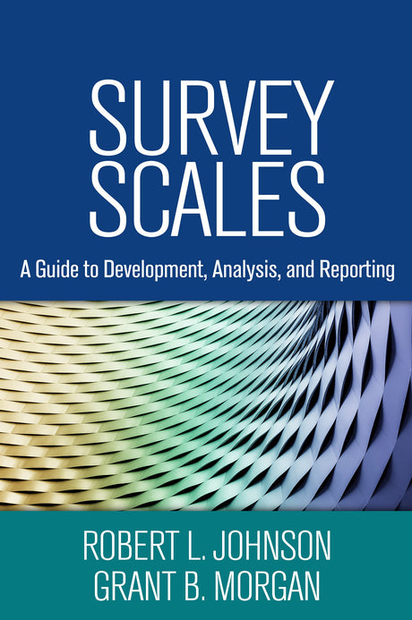 Survey Scales: A Guide to Development, Analysis, and Reporting - Retail Maharaj