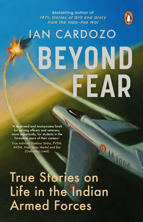 Beyond Fear: True Stories on Life in the Indian Armed Forces - Retail Maharaj