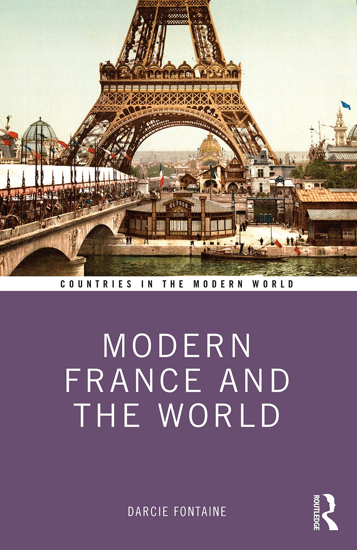 Modern France and the World (Countries in the Modern World) - Retail Maharaj