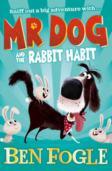 Mr Dog — Mr Dog And The Rabbit Habit