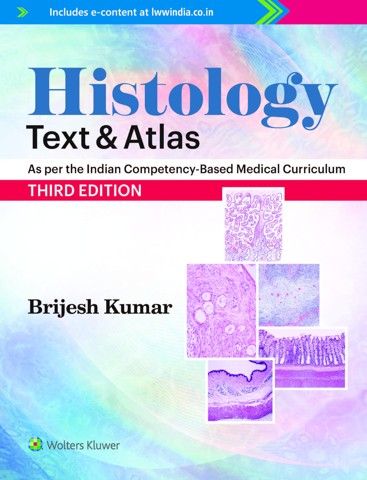 Histology: Text & Atlas, 3ed