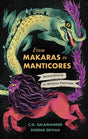 From Makaras to Manticores: Around India in 100 Mythical Creatures - Retail Maharaj