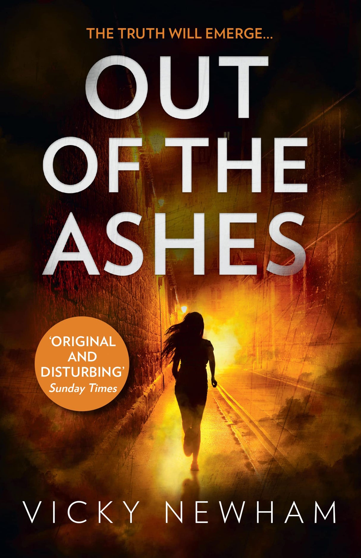 Out of the Ashes: A gripping crime thriller