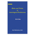 Risks and Tricks in Astrological Predictions - Retail Maharaj
