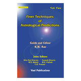 Finer Techniques of Astrological Predictions 2 Vols. - Retail Maharaj